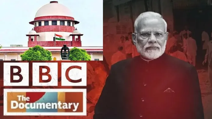 BBC documentary: सुप्रीम कोर्ट ने बीबीसी डॉक्यूमेंट्री विवाद पर केंद्र को जारी किया नोटिस, मांगा तीन हफ्तों मे जवाब